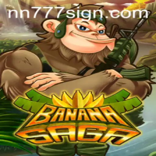 Unveiling the World of BananaSaga: The Exciting Journey with NN777
