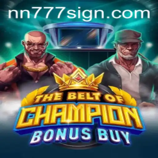 Discovering TheBeltOfChampionBonusBuy: A Thrilling Gaming Experience